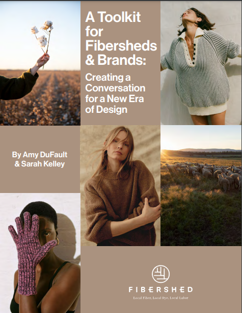 A Toolkit for Fibersheds and Brands